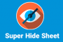 چگونه یک شیت را Super Hide کنیم؟