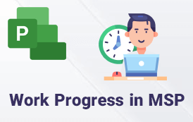 پیشرفت کار (Work) در MSP
